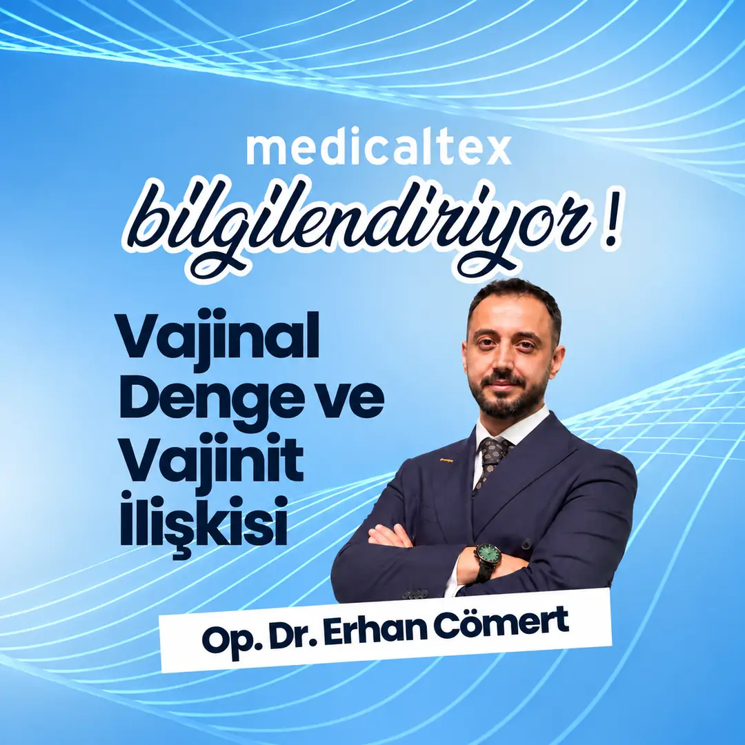 Vajinal Flora Dengesi ve Vajinal Enfeksiyon İlişkisi