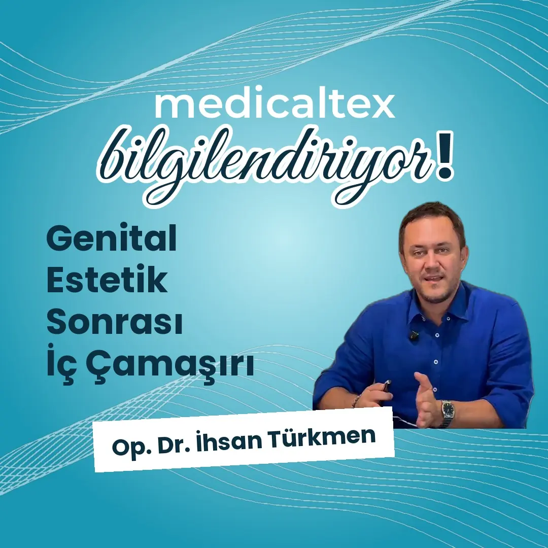 Genital Estetik Sonrası İç Çamaşırı Nasıl Seçilmeli?